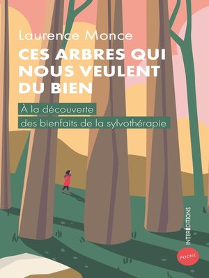 cover image of Ces arbres qui nous veulent du bien